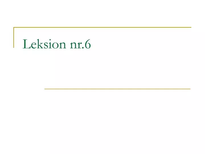 leksion nr 6