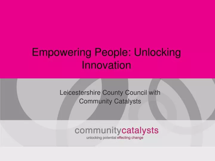 empowering people unlocking innovation