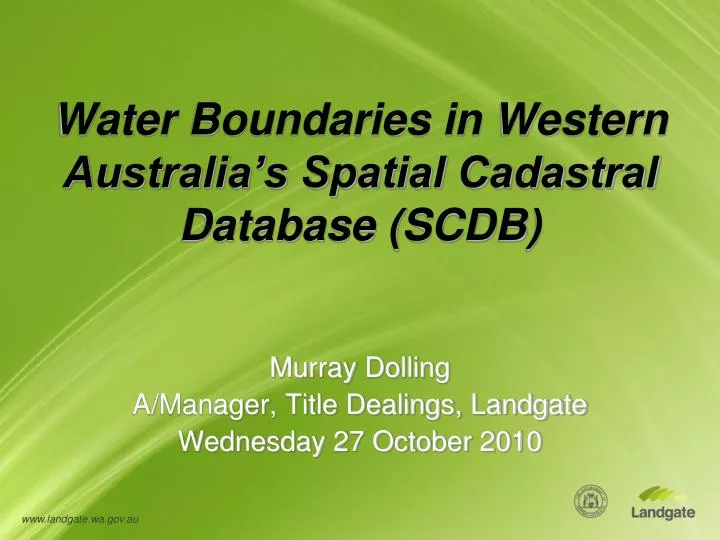 water boundaries in western australia s spatial cadastral database scdb