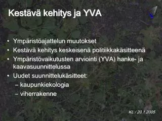 kest v kehitys ja yva