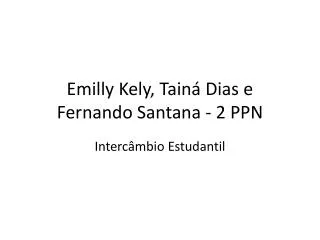 emilly kely tain dias e fernando santana 2 ppn