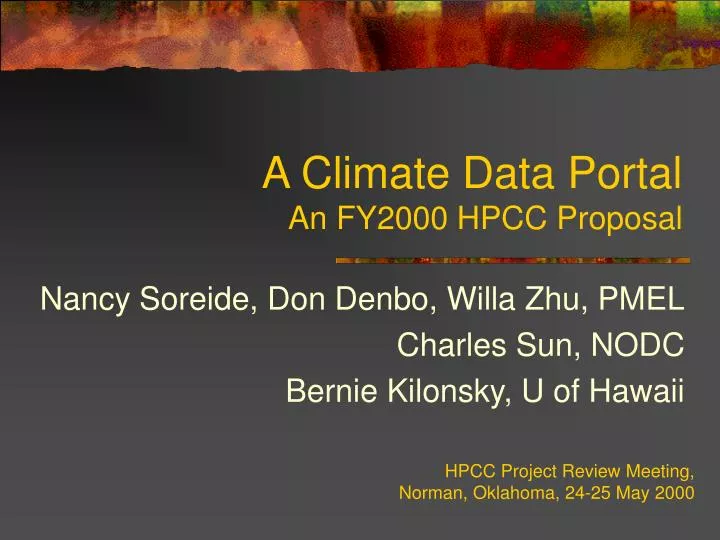 a climate data portal an fy2000 hpcc proposal