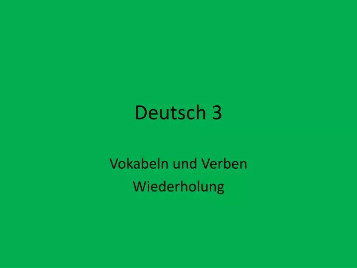 deutsch 3