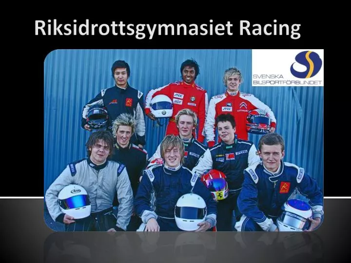 riksidrottsgymnasiet racing