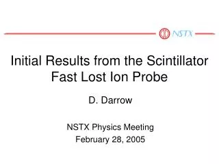 Initial Results from the Scintillator Fast Lost Ion Probe
