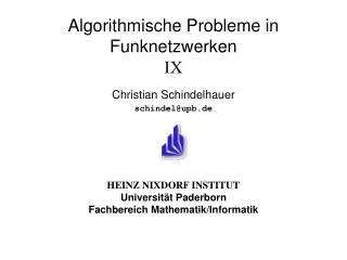 algorithmische probleme in funknetzwerken ix