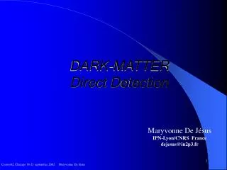 DARK-MATTER Direct D etection
