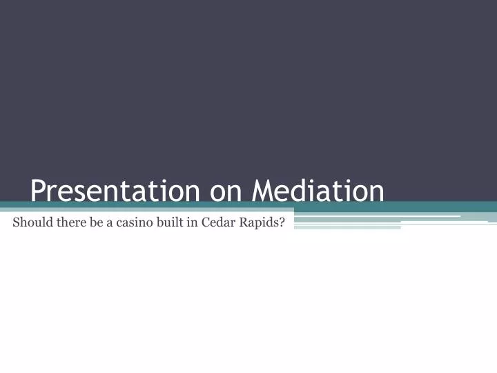 presentation on mediation