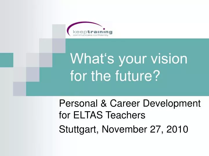 what s your vision for the future
