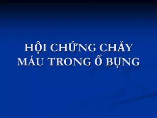 h i ch ng ch y m u trong b ng