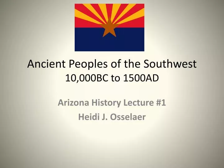 ancient peoples of the southwest 10 000bc to 1500ad