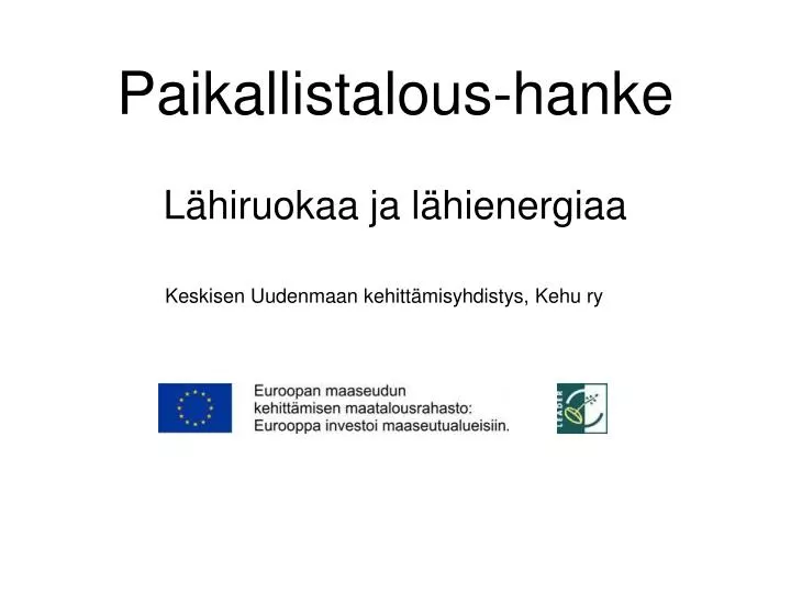 paikallistalous hanke l hiruokaa ja l hienergiaa