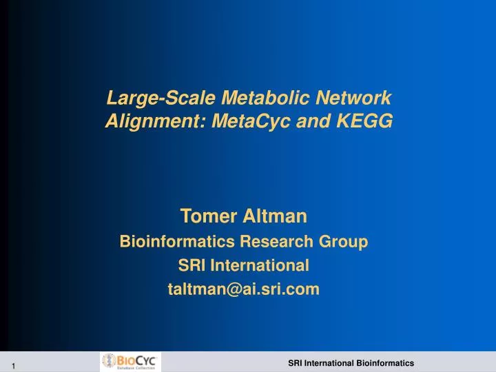 large scale metabolic network alignment metacyc and kegg