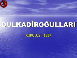 dulkad ro ullari