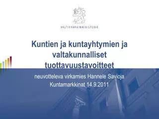 kuntien ja kuntayhtymien ja valtakunnalliset tuottavuustavoitteet