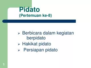 pidato pertemuan ke 8