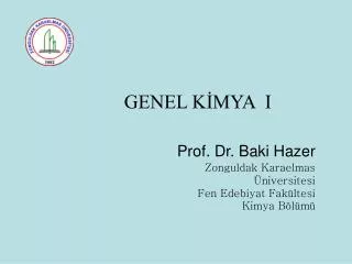 prof dr baki hazer zonguldak karaelmas niversitesi fen edebiyat fak ltesi kimya b l m