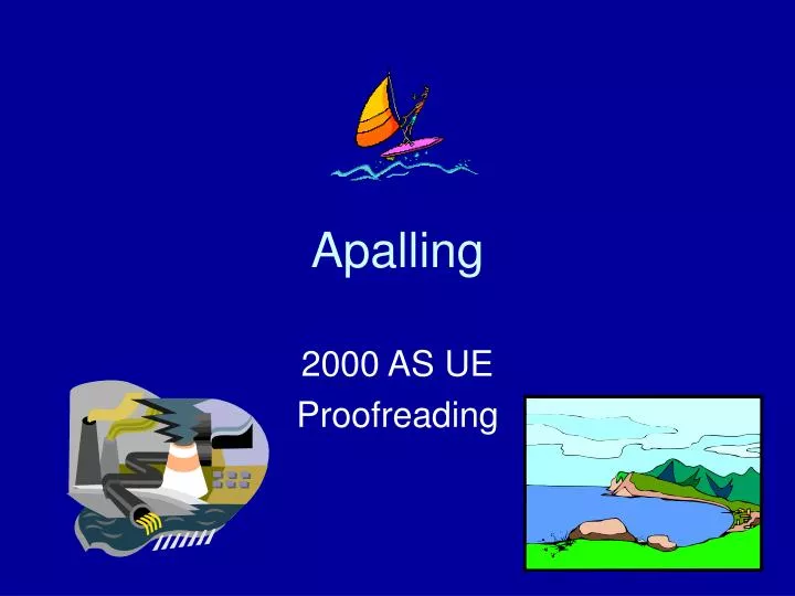 apalling