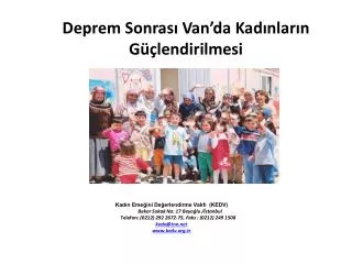 deprem sonras van da kad nlar n g lendirilmesi