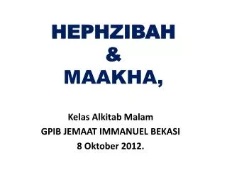 hephzibah maakha
