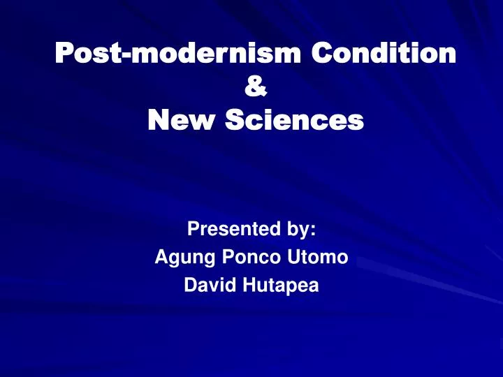 post modernism condition new sciences
