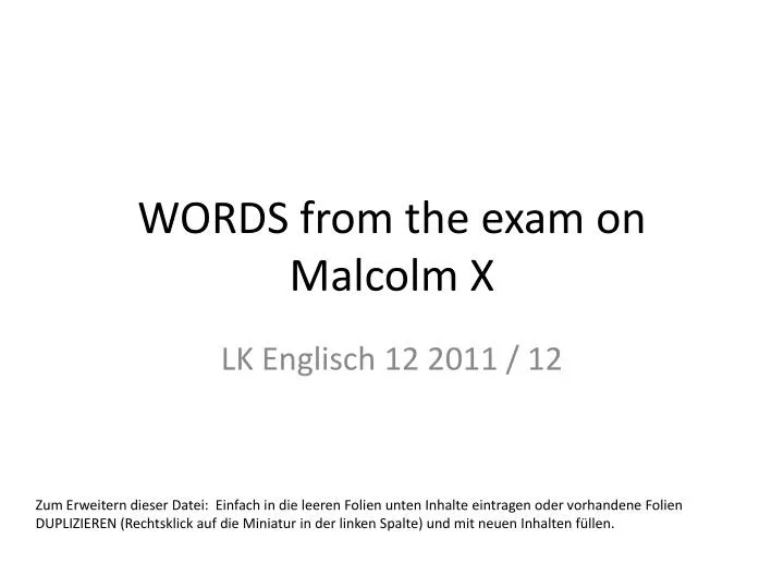 words from the exam on malcolm x