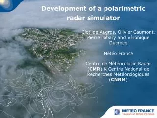 Development of a polarimetric radar simulator