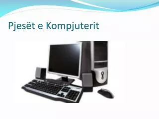 pjes t e kompjuterit