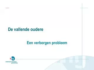 de vallende oudere