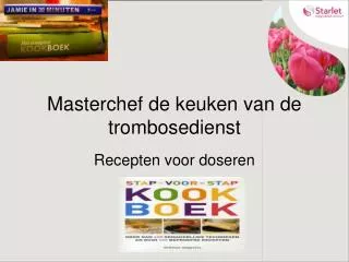 masterchef de keuken van de trombosedienst