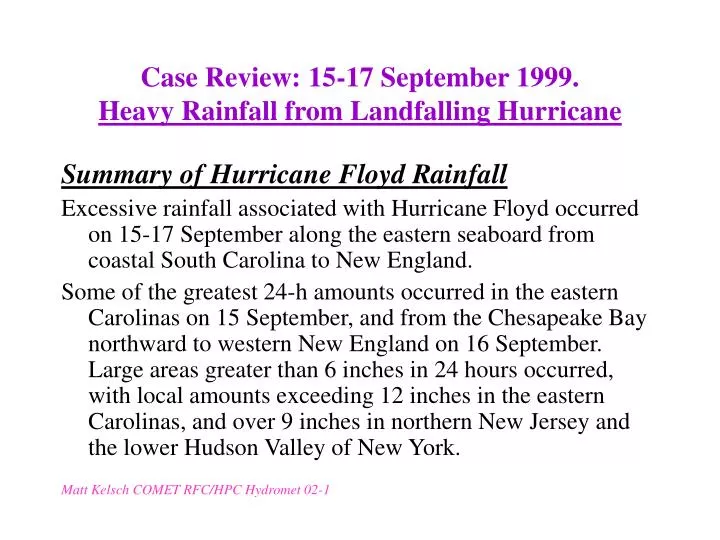 case review 15 17 september 1999 heavy rainfall from landfalling hurricane