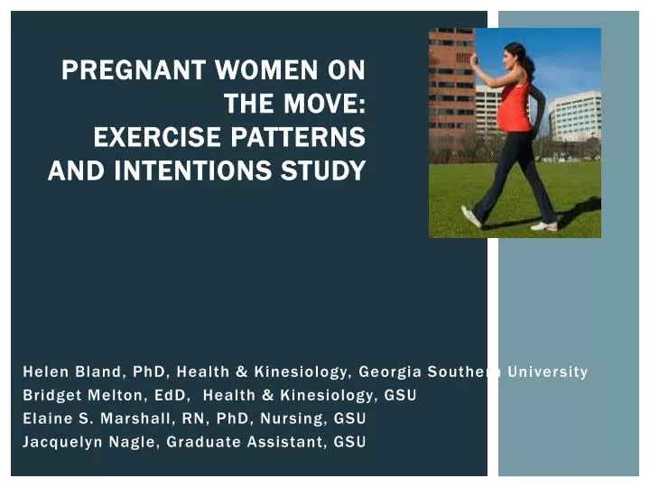 pregnant women on the move exercise patterns and intentions study
