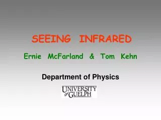 SEEING INFRARED
