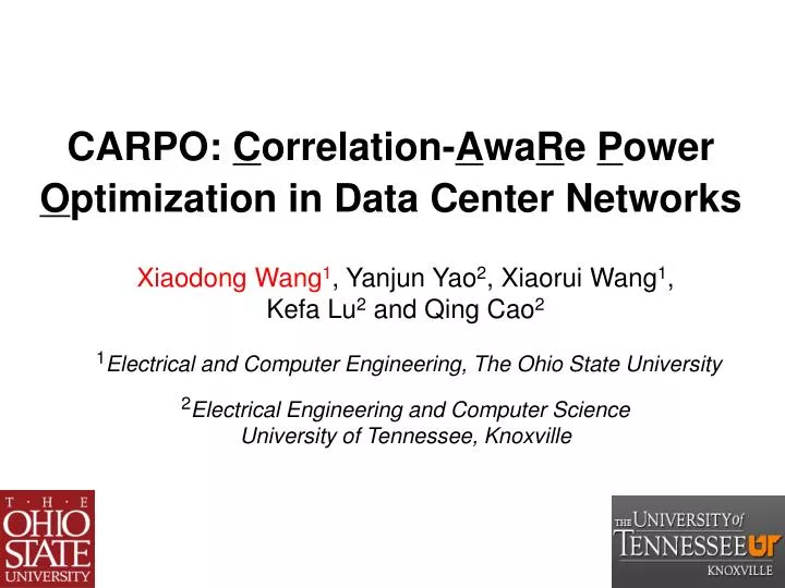 carpo c orrelation a wa r e p ower o ptimization in data center networks