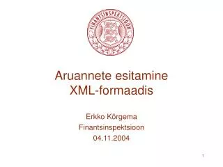 Aruannete esitamine XML-formaadis