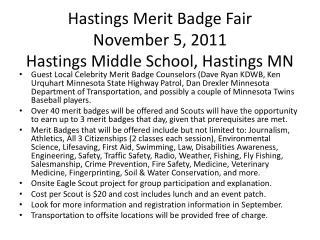 Hastings Merit Badge Fair November 5, 2011 Hastings Middle School, Hastings MN