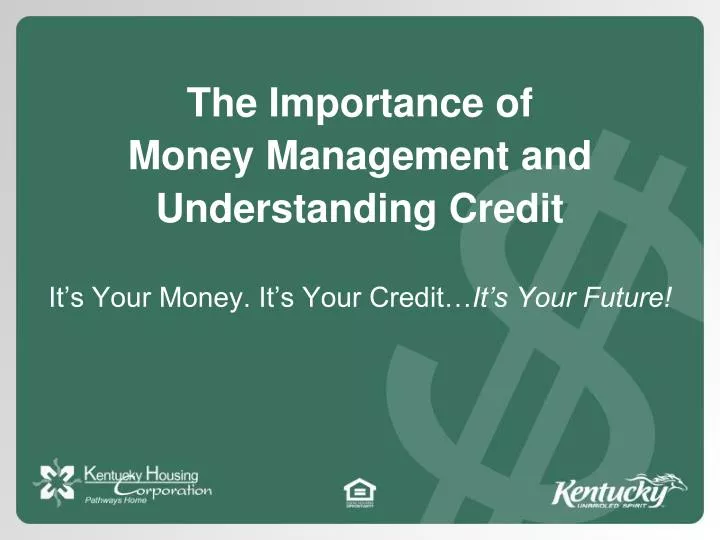 the importance of money management and understanding credit