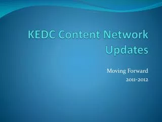 KEDC Content Network Updates