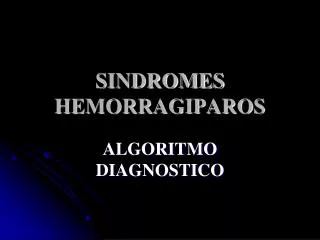 sindromes hemorragiparos