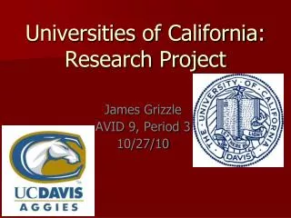 Universities of California: Research Project