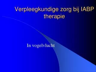 verpleegkundige zorg bij iabp therapie