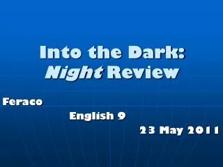 Into the Dark: Night Review