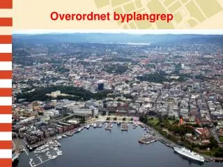 overordnet byplangrep