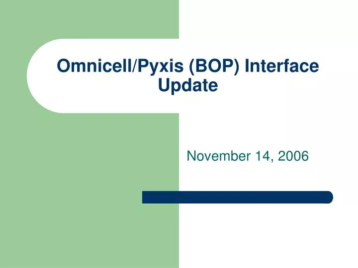omnicell pyxis bop interface update