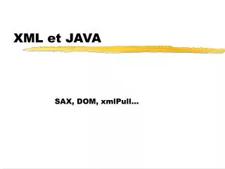 XML et JAVA