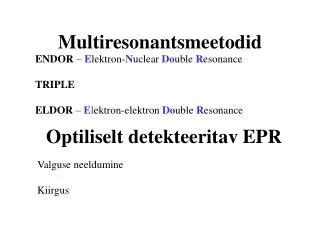 multiresonantsmeetodid