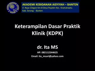 keterampilan dasar praktik klinik kdpk