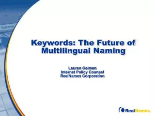 Keywords: The Future of Multilingual Naming