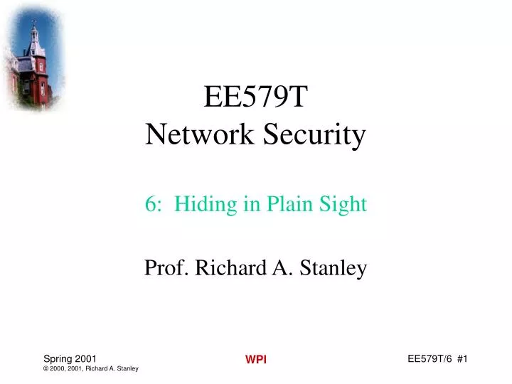 ee579t network security 6 hiding in plain sight