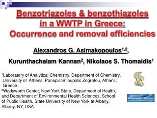 Benzotriazoles &amp; benzothiazoles in a WWTP in Greece: Occurrence and removal efficiencies